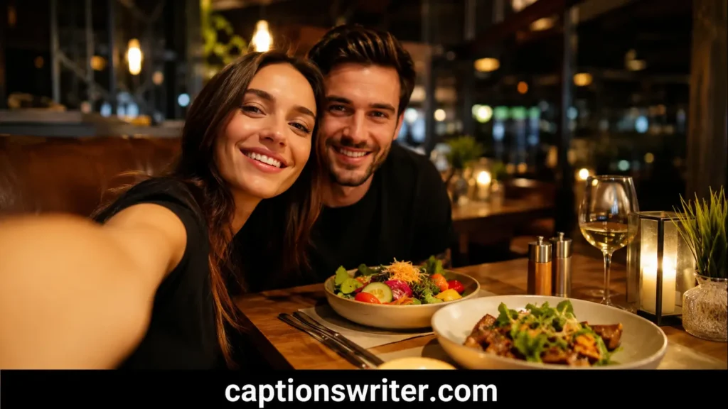 Dinner Captions for Selfies